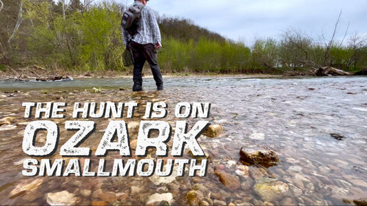 The Hunt Is On Fly Fishing for Ozark Smallmouth