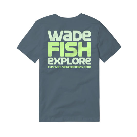 CASTAFLY Wade-Fish-Explore T-Shirt